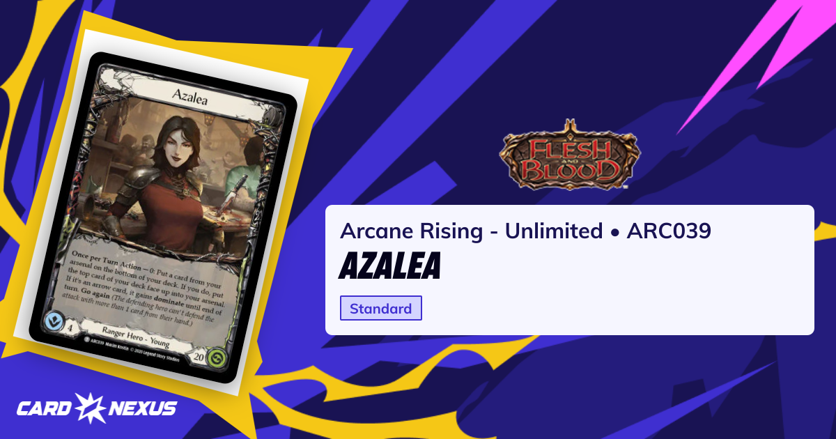 Azalea #ARC039 — Arcane Rising - Unlimited (ARCANE-RISING-UNLIMITED ...