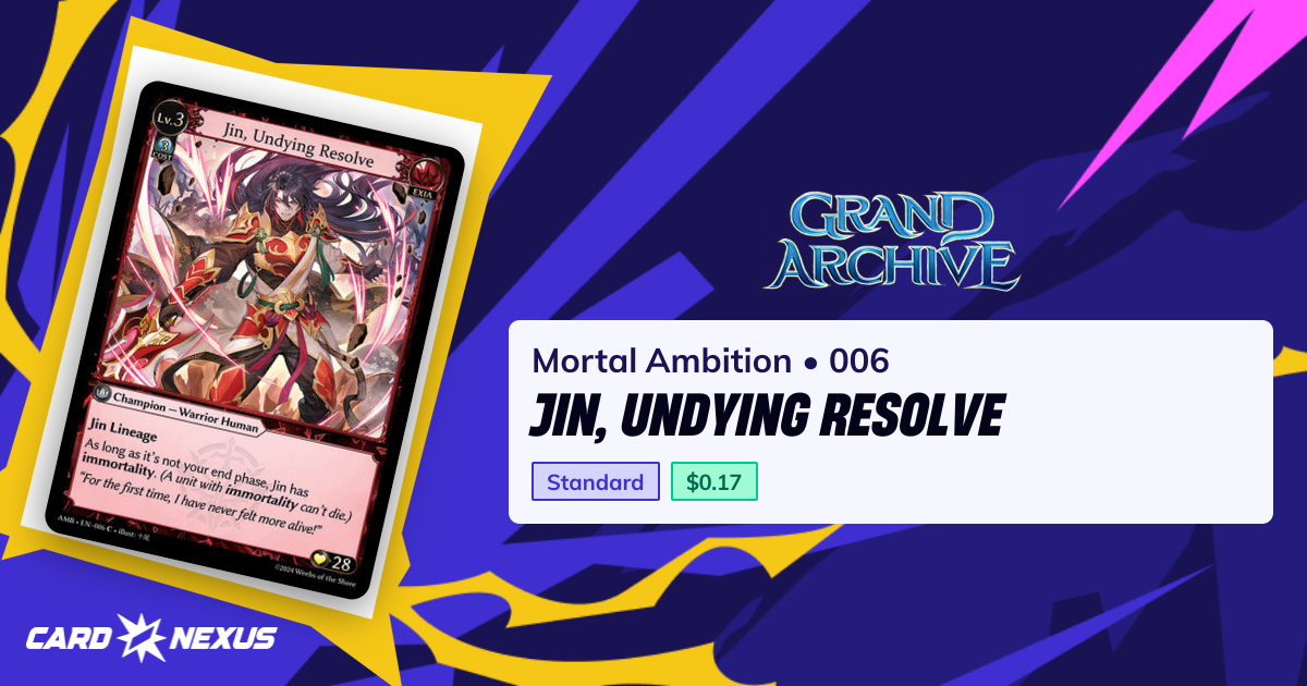 Jin, Undying Resolve #006 — Mortal Ambition (AMB)