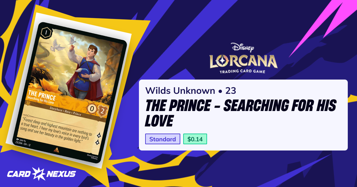 The Prince - Searching for His Love #23 — Wilds Unknown (12) — Lorcana ...