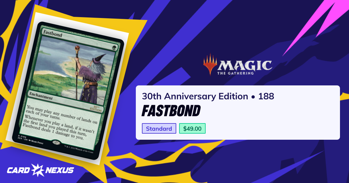 Fastbond #188 — 30th Anniversary Edition (30A) — Magic: The Gathering ...