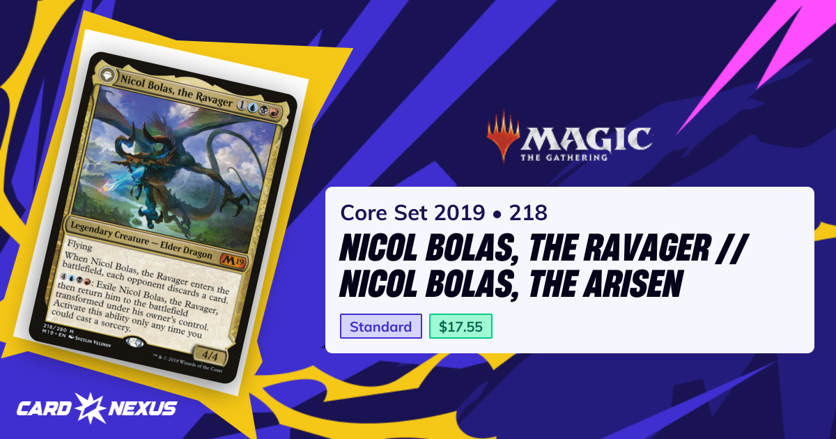 Nicol Bolas, the Ravager // Nicol Bolas, the Arisen #218 — Core Set 2019