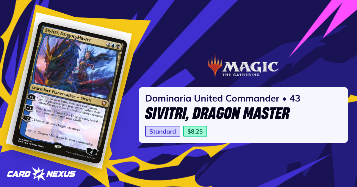 Sivitri, Dragon Master #43 — Dominaria United Commander