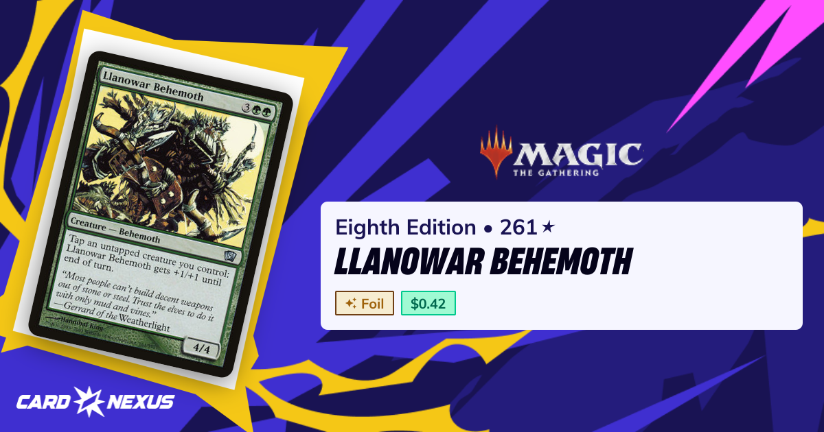 Llanowar Behemoth #261★ — Eighth Edition (8ED) — Magic: The Gathering ...