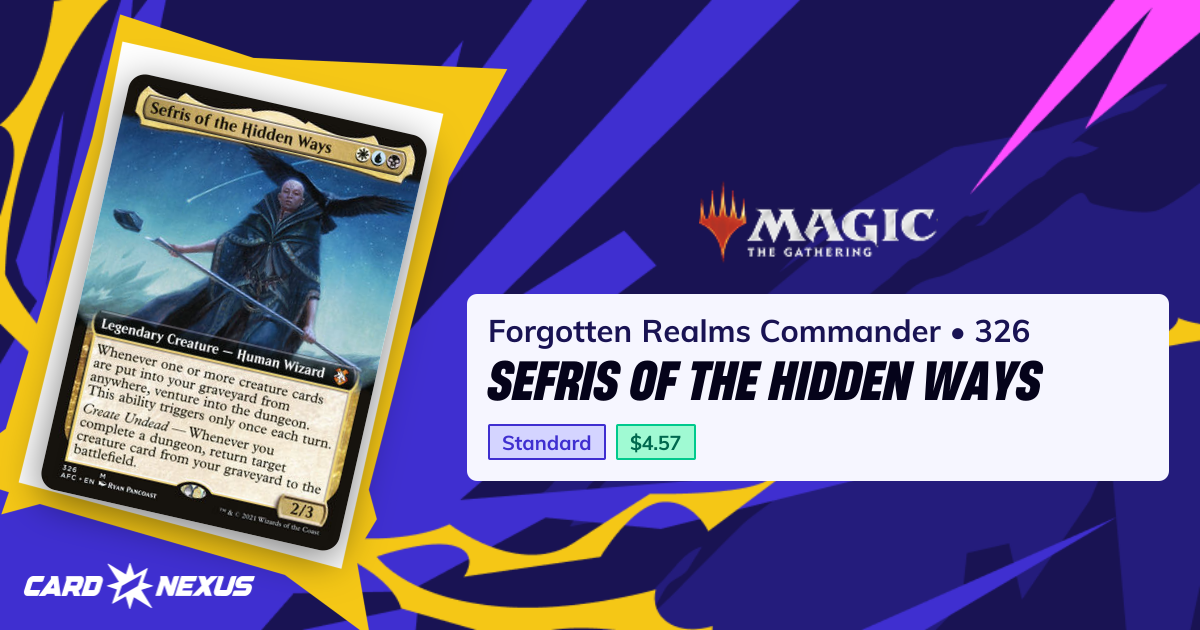 Sefris of the Hidden Ways #326 — Forgotten Realms Commander (AFC ...