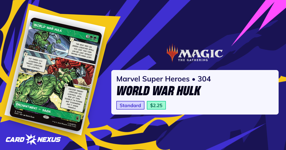 World War Hulk #304 — Marvel Super Heroes (MSH) — Magic: The Gathering ...