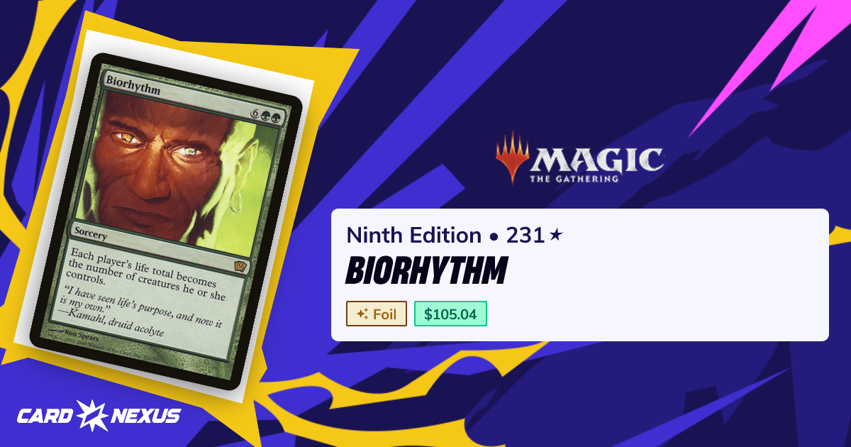 Biorhythm #231★ — Ninth Edition (9ED) — Magic: The Gathering — Buy ...