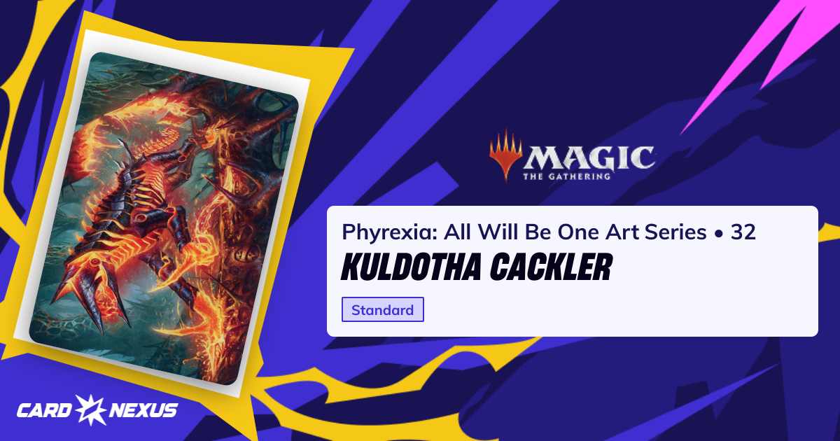 Kuldotha Cackler #32 — Phyrexia: All Will Be One Art Series (AONE ...