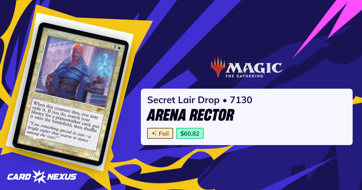 Arena Rector #7130 — Secret Lair Drop (SLD) — Magic: The Gathering ...