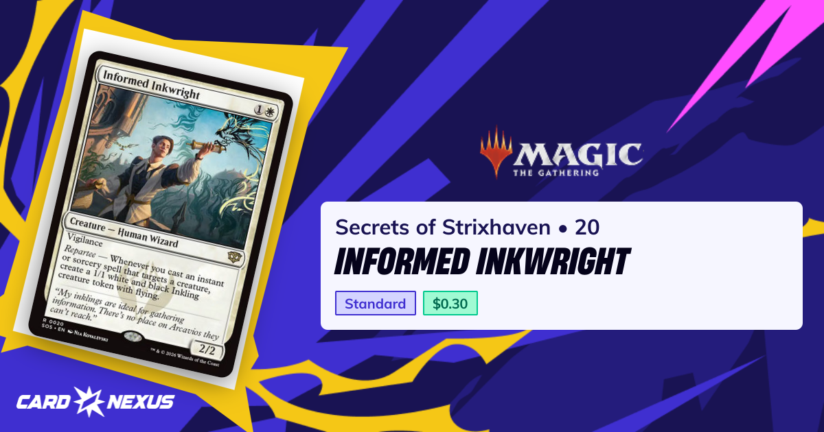 Informed Inkwright #20 — Secrets of Strixhaven (SOS) — Magic: The ...