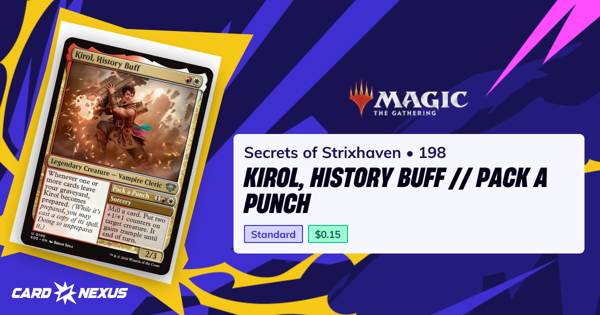 Kirol, History Buff // Pack a Punch #198 — Secrets of Strixhaven (SOS ...