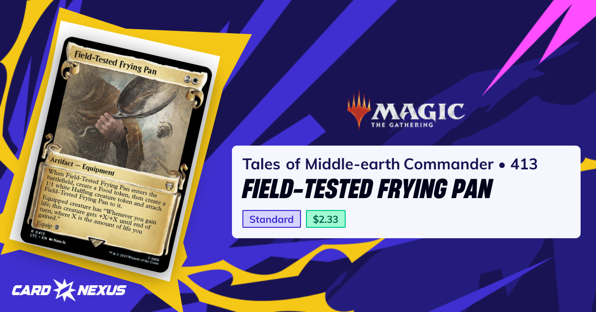 Field-Tested Frying Pan #413 — Tales of Middle-earth Commander (LTC ...
