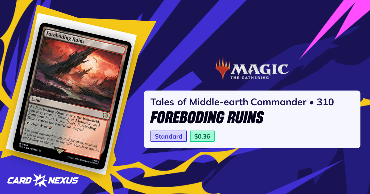 Foreboding Ruins #310 — Tales of Middle-earth Commander (LTC) — Magic ...