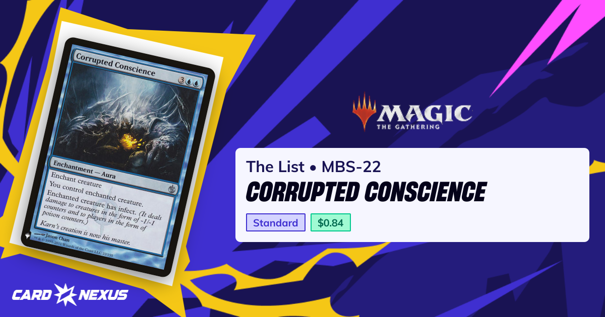 Corrupted Conscience #MBS-22 — The List (PLST) — Magic: The Gathering ...
