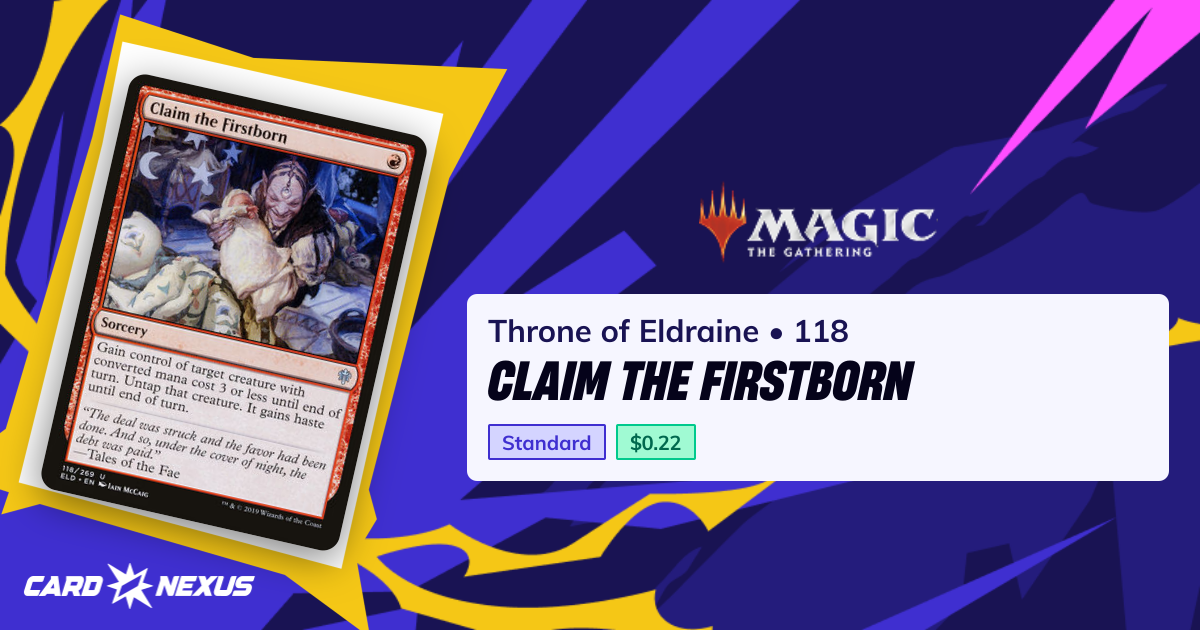 Claim the Firstborn #118 — Throne of Eldraine (ELD) — Magic: The ...