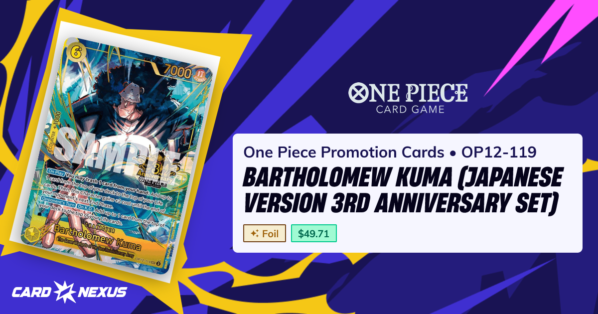 Bartholomew Kuma (Japanese Version 3rd Anniversary Set) #OP12-119 — One ...