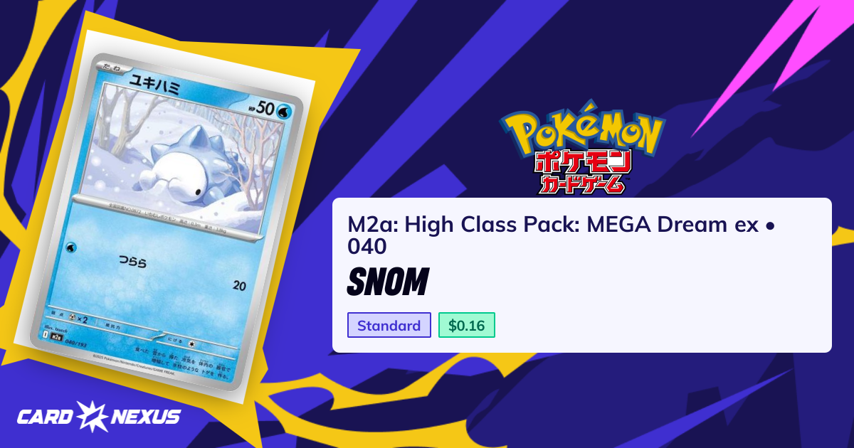 Snom #040 — M2a: High Class Pack: MEGA Dream ex (M2A-HIGH-CLASS-PACK ...