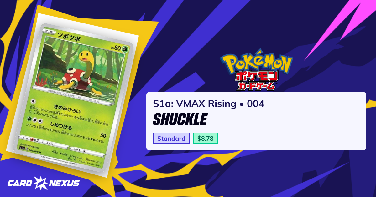 Shuckle #004 — S1a: VMAX Rising (S1A-VMAX-RISING) — Pokemon Japan — Buy ...