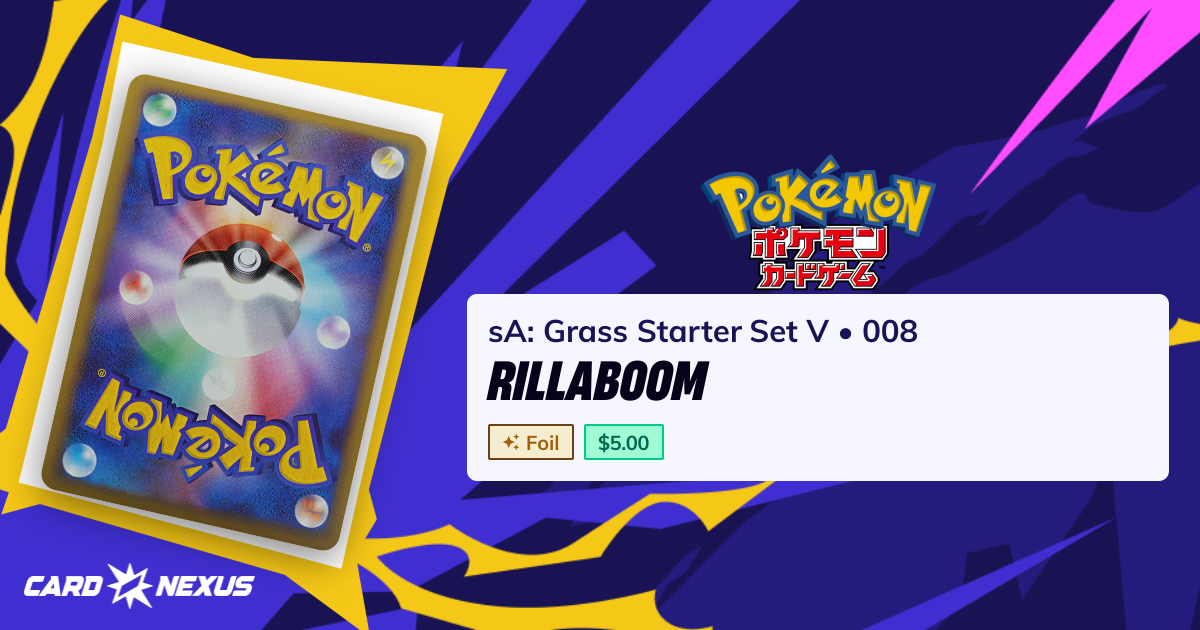 Rillaboom #008 — sA: Grass Starter Set V (SA-GRASS-STARTER-SET-V ...