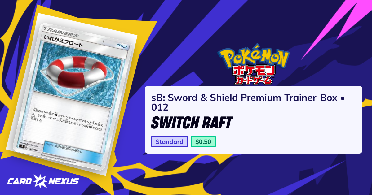 Switch Raft #012 — sB: Sword & Shield Premium Trainer Box (SB-SWORD-AND ...