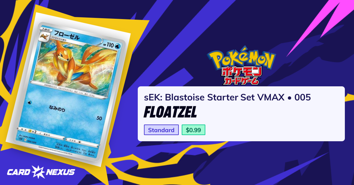 Floatzel #005 — sEK: Blastoise Starter Set VMAX (SEK-BLASTOISE-STARTER ...