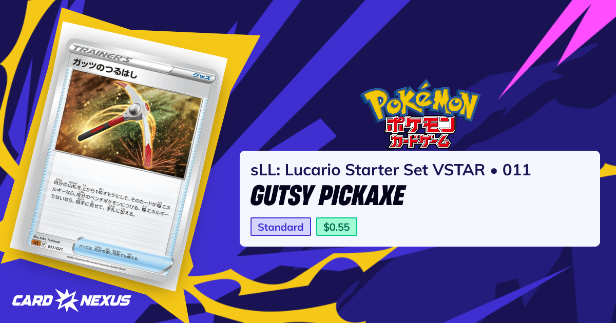 Gutsy Pickaxe #011 — sLL: Lucario Starter Set VSTAR (SLL-LUCARIO ...