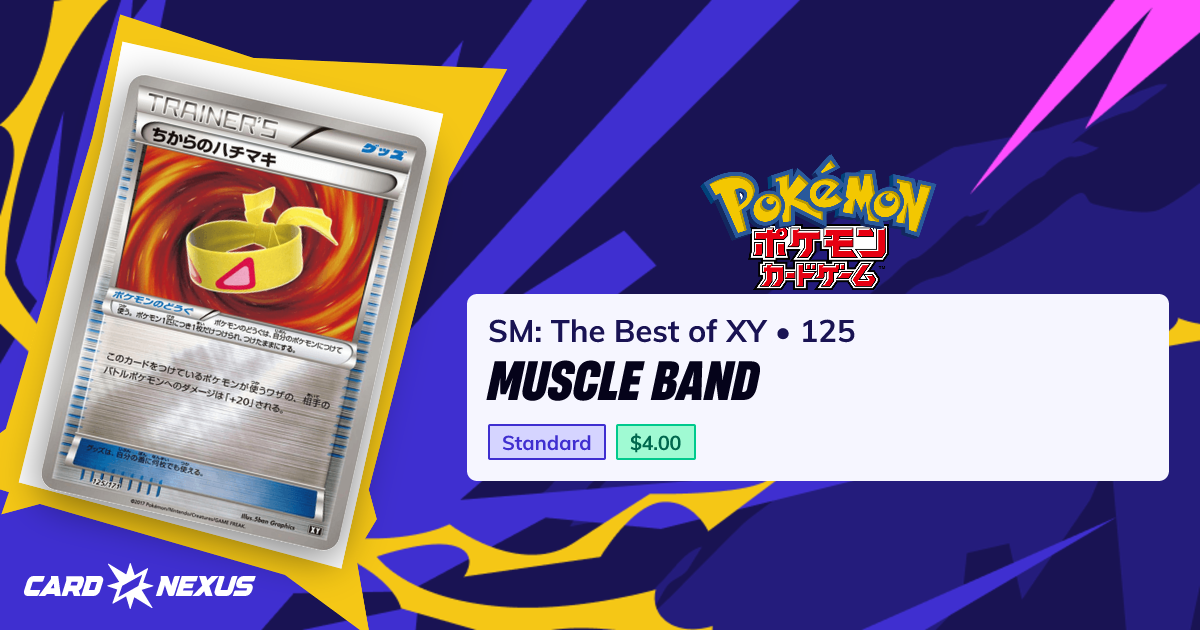 Muscle Band #125 — SM: The Best of XY (SM-THE-BEST-OF-XY) — Pokemon ...