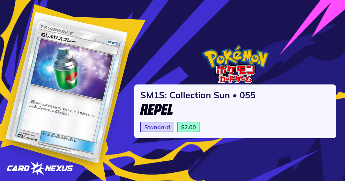 Repel #055 — SM1S: Collection Sun (SM1S-COLLECTION-SUN) — Pokemon Japan ...