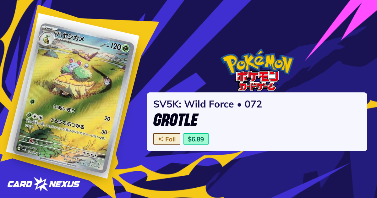 Grotle #072 — SV5K: Wild Force (SV5K-WILD-FORCE) — Pokemon Japan — Buy ...