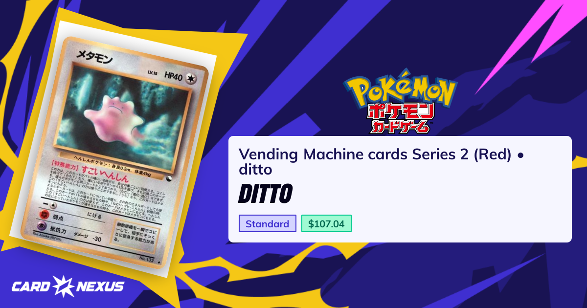 Ditto #ditto — Vending Machine cards Series 2 (Red) (VENDING-MACHINE ...