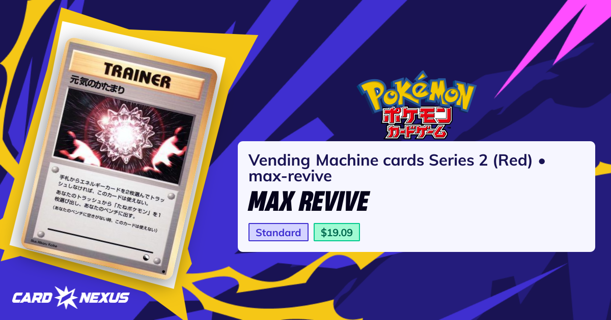 Max Revive #max-revive — Vending Machine cards Series 2 (Red) (VENDING ...