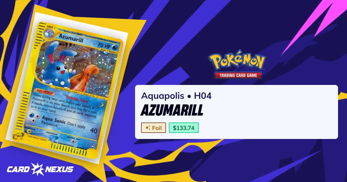 Azumarill #H04 — Aquapolis (AQUAPOLIS) — Pokemon — Buy & Prices - CardNexus