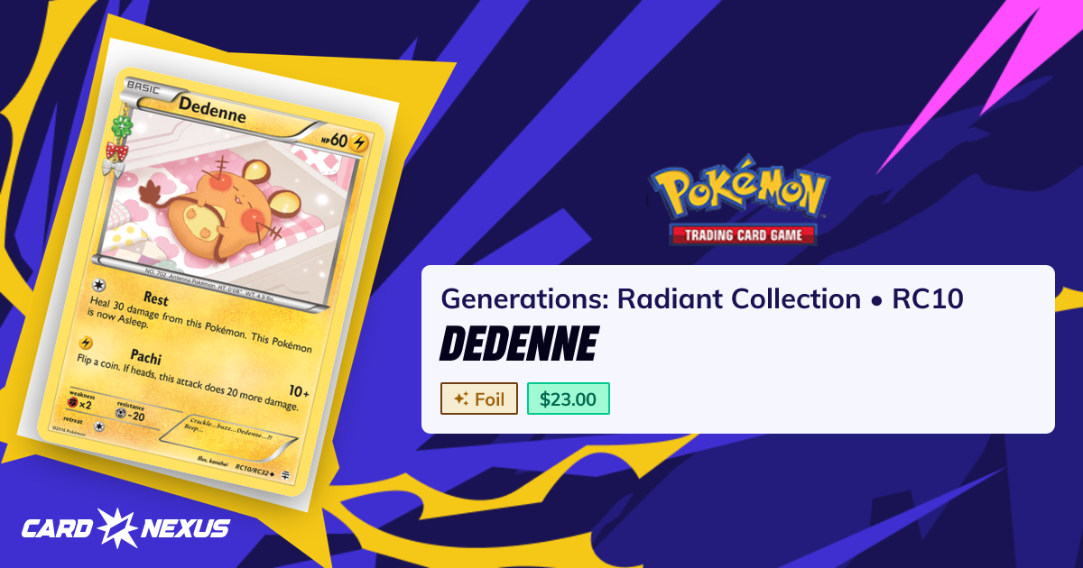 Dedenne #RC10 — Generations: Radiant Collection (GENERATIONS-RADIANT ...