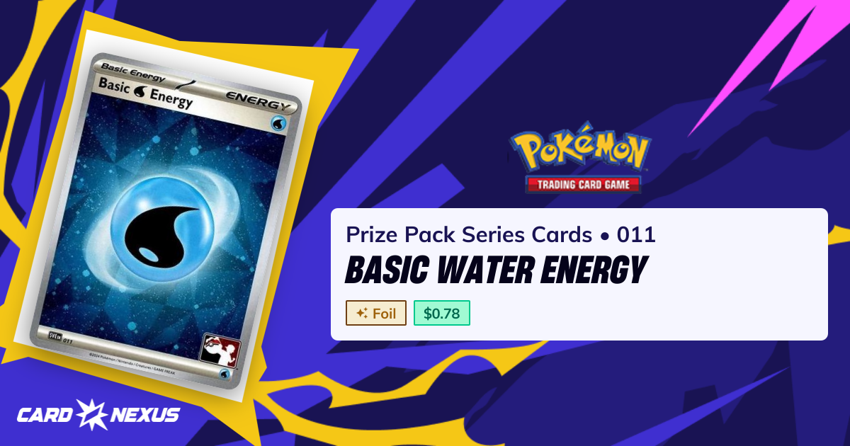 Basic Water Energy #011 — Prize Pack Series Cards (PRIZE-PACK-SERIES ...