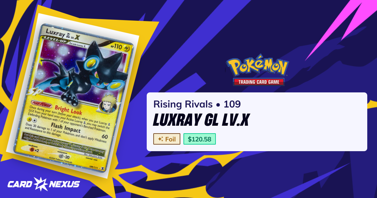 Luxray GL Lv.X #109 — Rising Rivals (RISING-RIVALS) — Pokemon — Buy ...