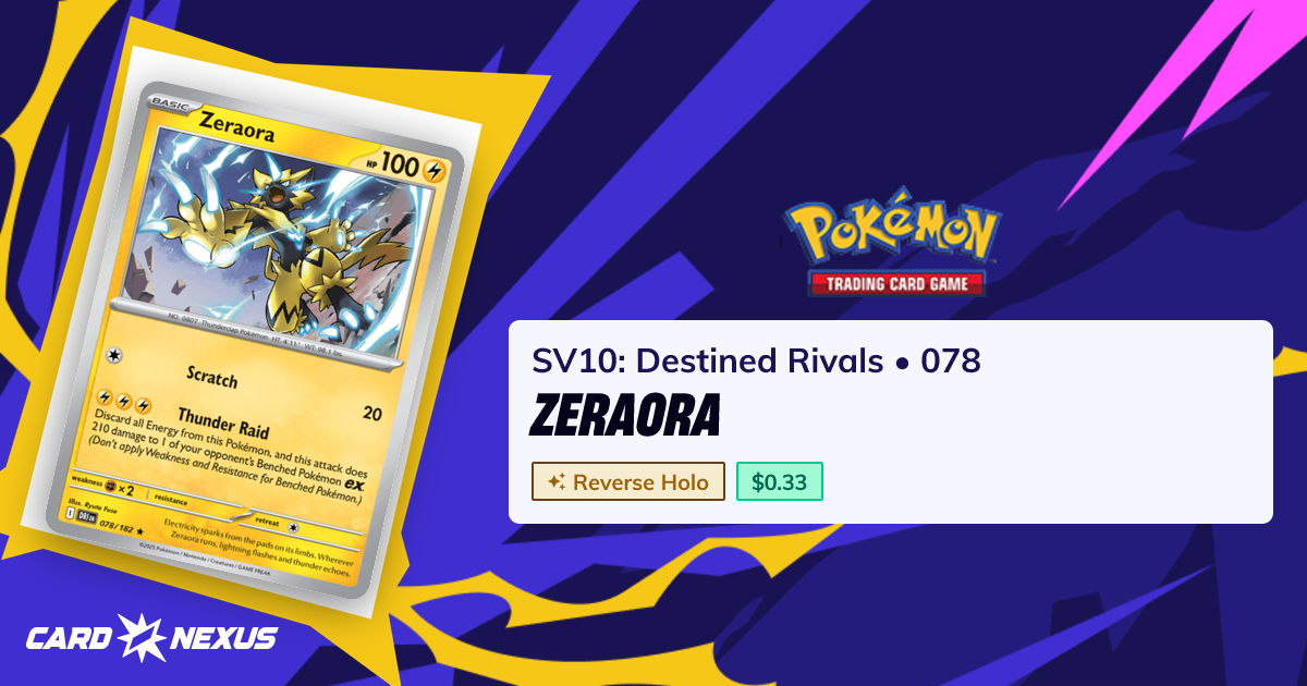 Zeraora #078 — SV10: Destined Rivals (SV10-DESTINED-RIVALS) — Pokemon ...