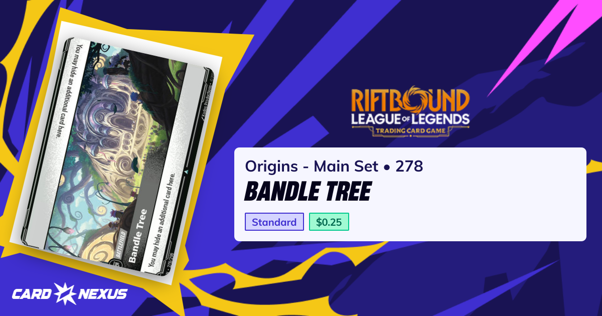 Bandle Tree #278 — Origins - Main Set (OGN) — Riftbound: League of ...