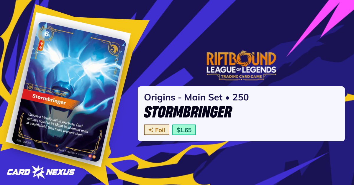 Stormbringer #250 — Origins - Main Set (OGN) — Riftbound: League of ...