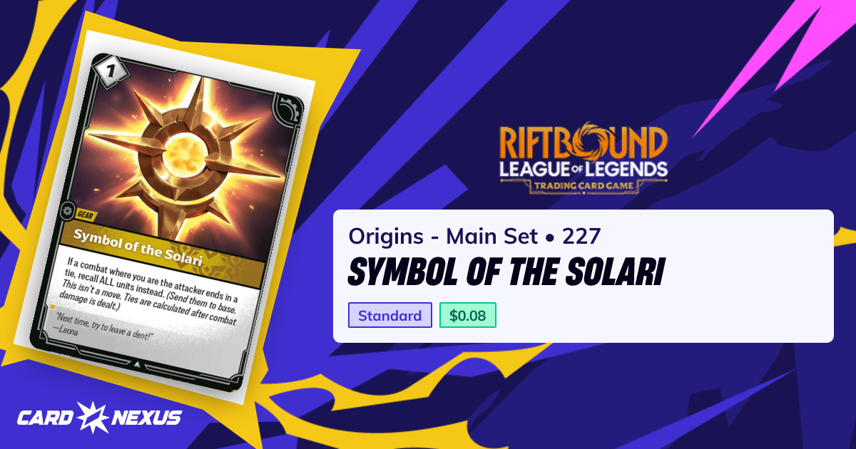 Symbol of the Solari #227 — Origins - Main Set (OGN) — Riftbound ...