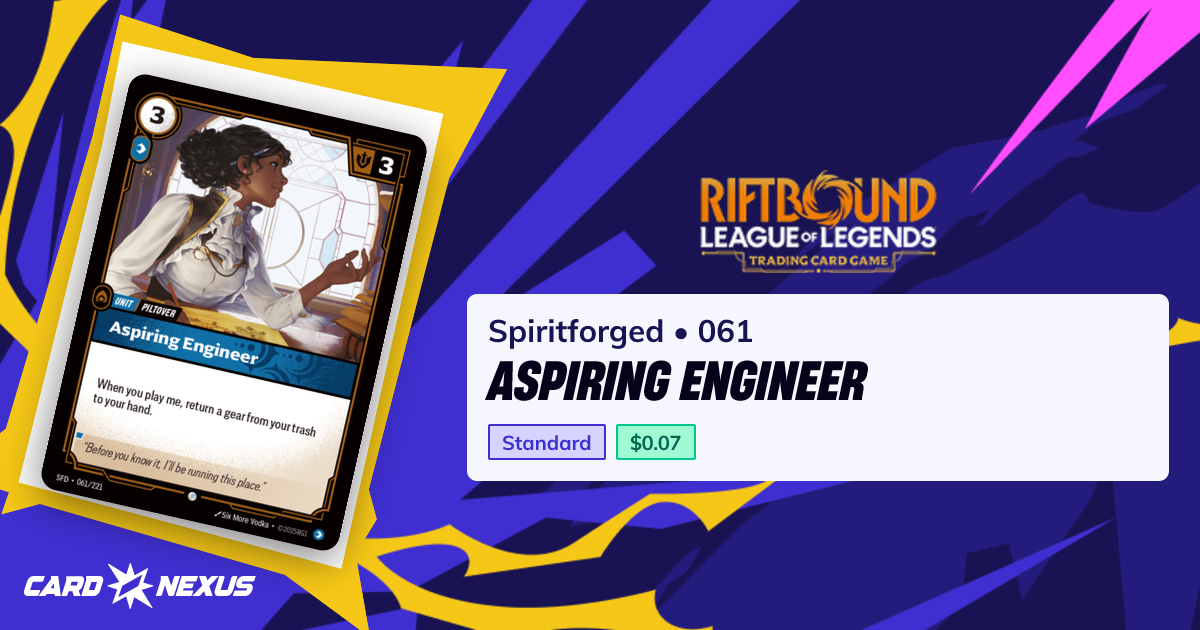 Aspiring Engineer #061 — Spiritforged (SFD) — Riftbound: League of ...