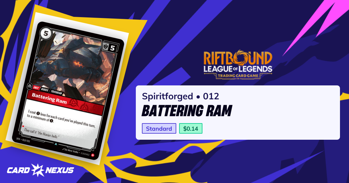 Battering Ram #012 — Spiritforged (SFD) — Riftbound: League of Legends ...