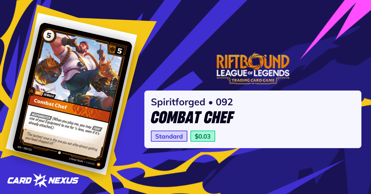 Combat Chef #092 — Spiritforged (SFD) — Riftbound: League of Legends ...