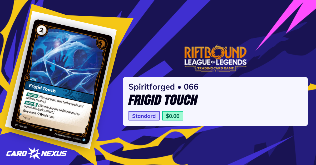 Frigid Touch #066 — Spiritforged (SFD) — Riftbound: League of Legends ...