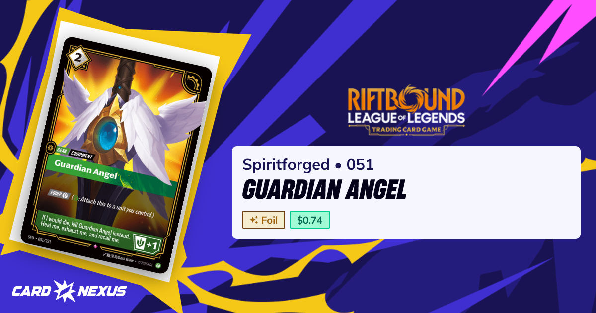 Guardian Angel #051 — Spiritforged (SFD) — Riftbound: League of Legends ...