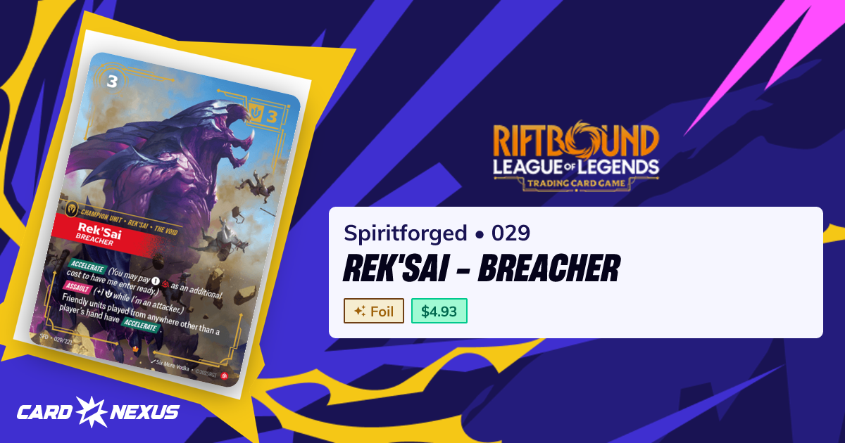 Rek'Sai - Breacher #029 — Spiritforged (SFD) — Riftbound: League of ...