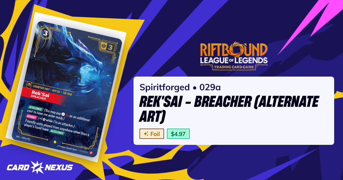 Rek'Sai - Breacher (Alternate Art) #029a — Spiritforged (SFD ...