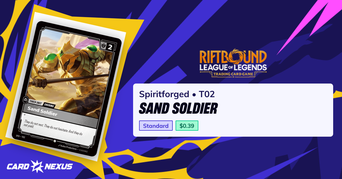 Sand Soldier #T02 — Spiritforged (SFD) — Riftbound: League of Legends ...
