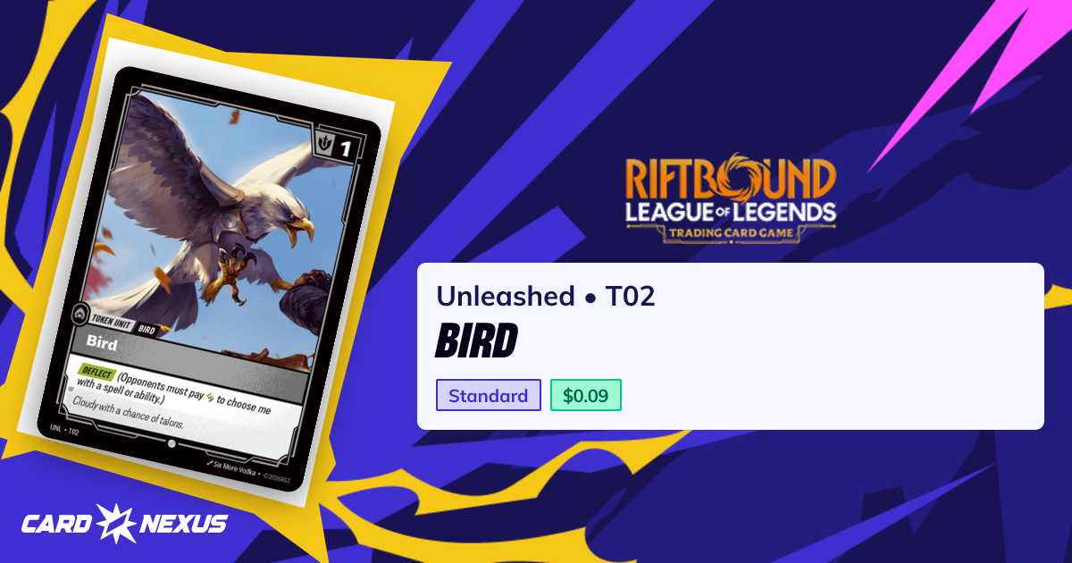 Bird #T02 — Unleashed (UNL) — Riftbound: League of Legends TCG — Buy ...