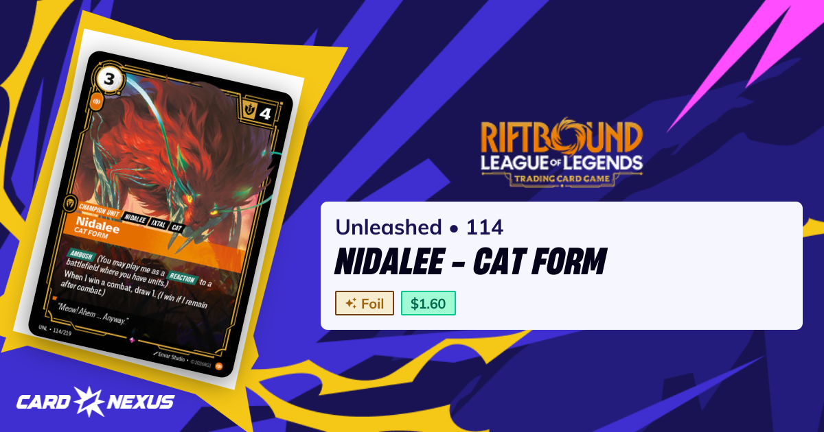 Nidalee - Cat Form #114 — Unleashed (UNL) — Riftbound: League of ...
