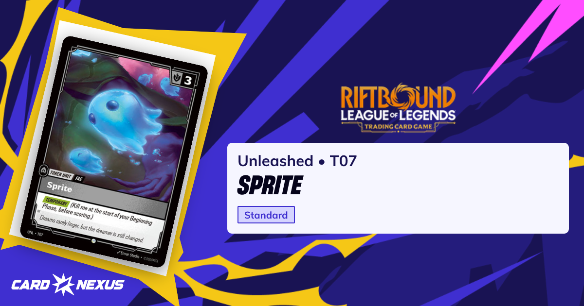 Sprite #T07 — Unleashed (UNL) — Riftbound: League of Legends TCG — Buy ...