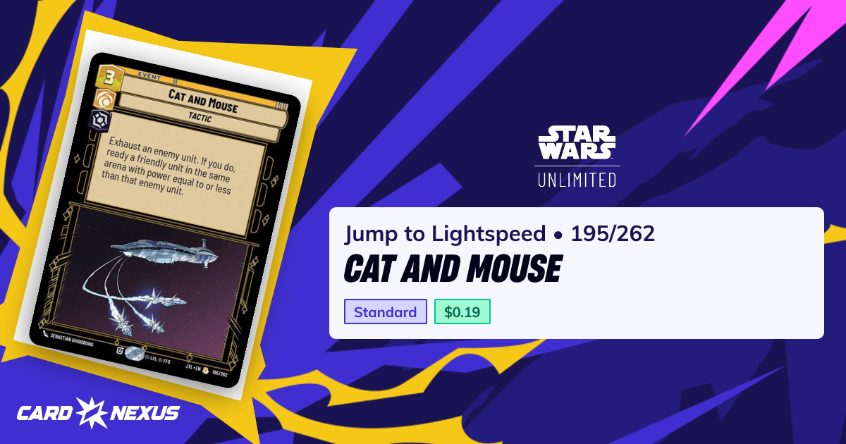 Cat and Mouse #195/262 — Jump to Lightspeed (JTL) — Star Wars ...